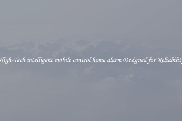 High-Tech intelligent mobile control home alarm Designed for Reliability
