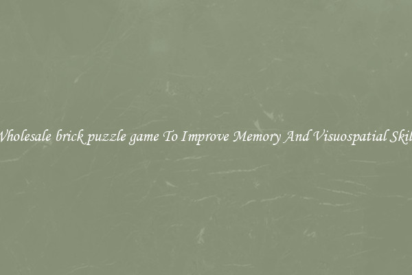 Wholesale brick puzzle game To Improve Memory And Visuospatial Skills