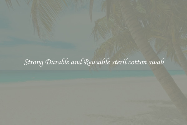 Strong Durable and Reusable steril cotton swab