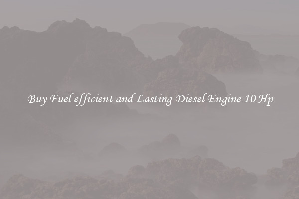 Buy Fuel efficient and Lasting Diesel Engine 10 Hp